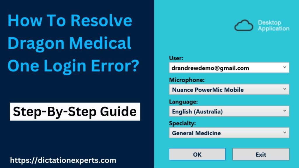 Resolving Dragon Medical One Login Error